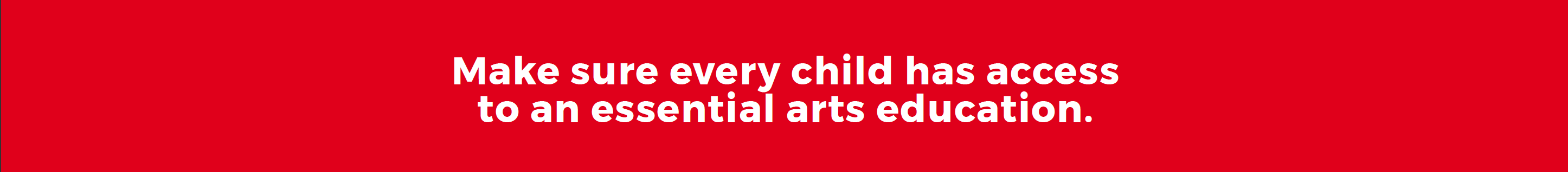 Access to essential arts education